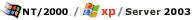 Windows NT/2000/XP/Server 2003